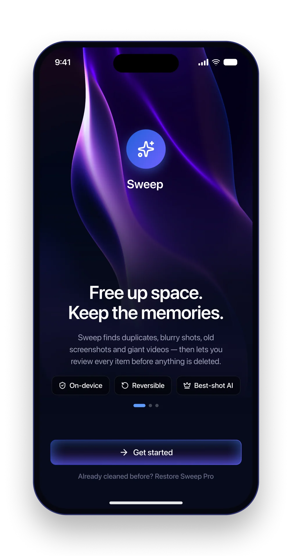 The Sweep onboarding screen with the headline, three principle chips and the Get started button